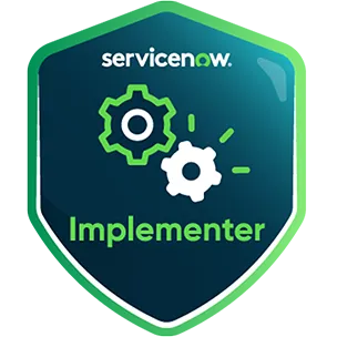 ServiceNow Implementer badge